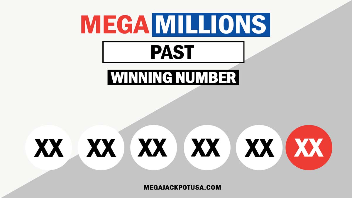 Mega Millions Past Winning Numbers Last Night